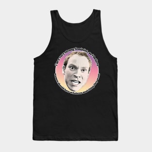 Jez Peep Show Classic Feminism Quote Tank Top